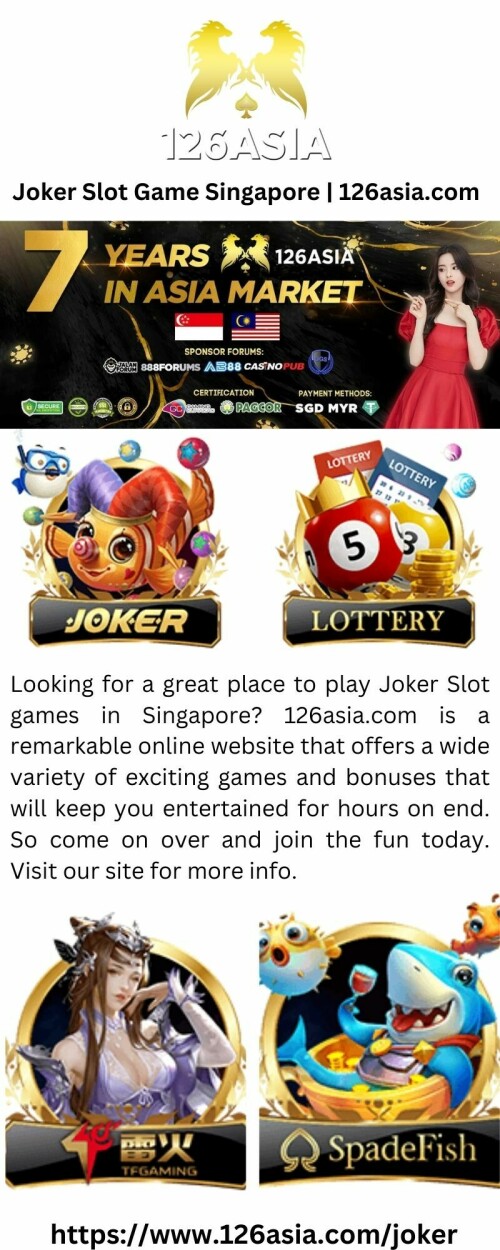 Looking for a great place to play Joker Slot games in Singapore? 126asia.com is a remarkable online website that offers a wide variety of exciting games and bonuses that will keep you entertained for hours on end. So come on over and join the fun today. Visit our site for more info.

https://www.126asia.com/joker