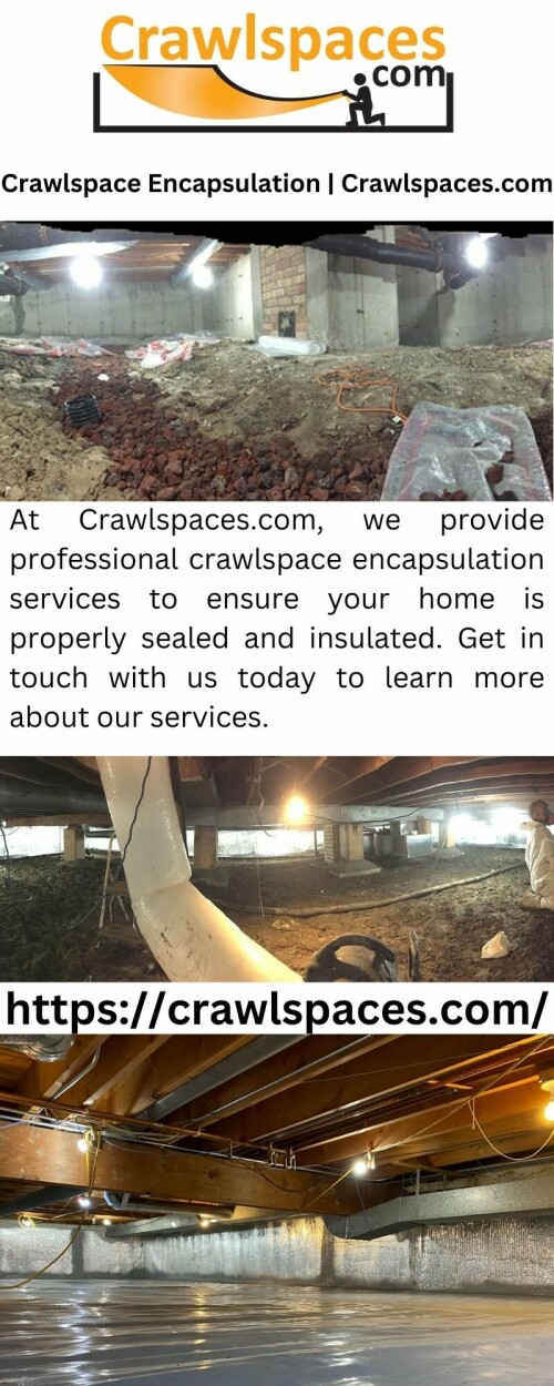 At Crawlspaces.com, we provide professional crawlspace encapsulation services to ensure your home is properly sealed and insulated. Get in touch with us today to learn more about our services.

https://crawlspaces.com/