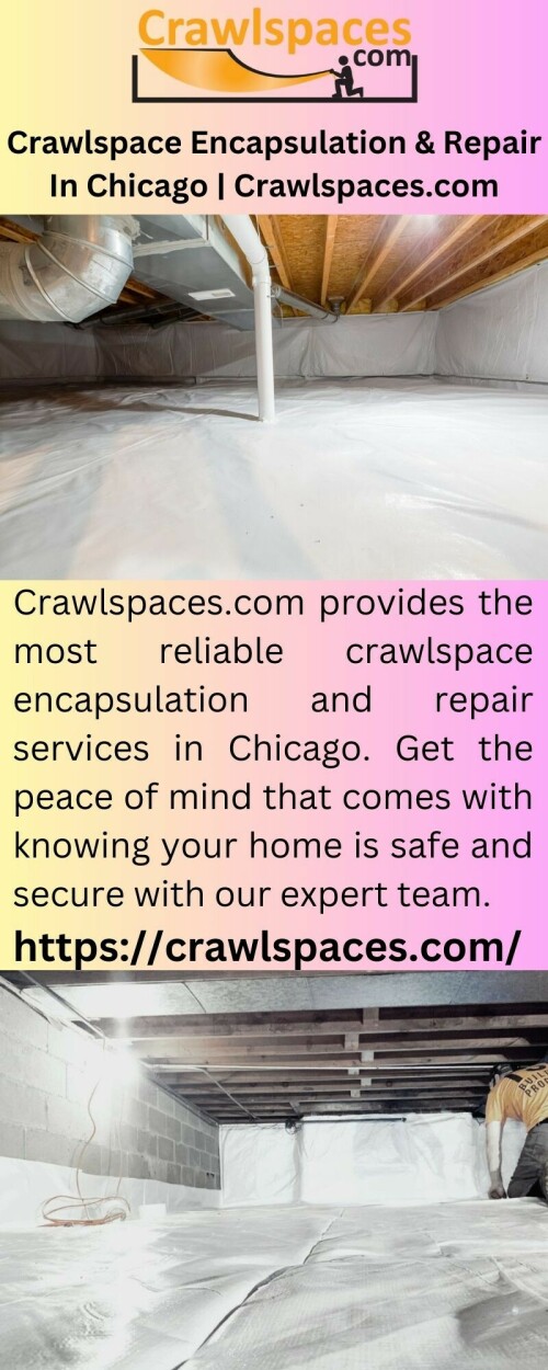 Crawlspaces.com provides the most reliable crawlspace encapsulation and repair services in Chicago. Get the peace of mind that comes with knowing your home is safe and secure with our expert team.

https://crawlspaces.com/