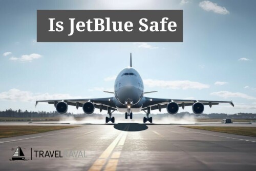 Is JetBlue Safe