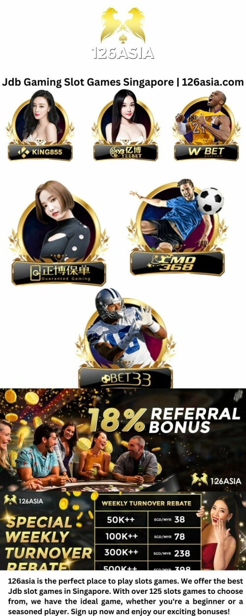 126asia is the perfect place to play slots games. We offer the best Jdb slot games in Singapore. With over 125 slots games to choose from, we have the ideal game, whether you're a beginner or a seasoned player. Sign up now and enjoy our exciting bonuses!


https://www.126asia.com/jdb