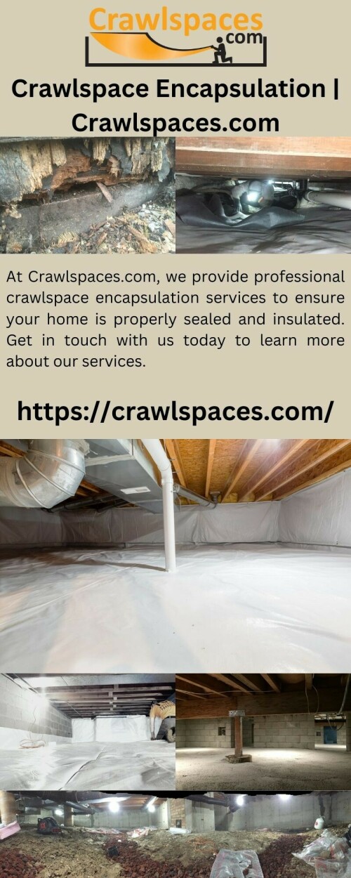 At Crawlspaces.com, we provide professional crawlspace encapsulation services to ensure your home is properly sealed and insulated. Get in touch with us today to learn more about our services.

https://crawlspaces.com/