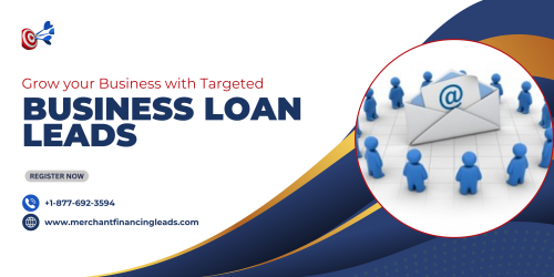 Grow Your Business with Targeted Business Loan Leads
