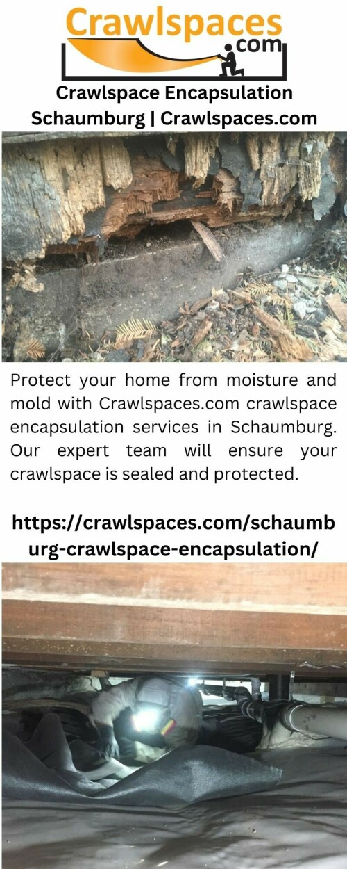 Protect your home from moisture and mold with Crawlspaces.com crawlspace encapsulation services in Schaumburg. Our expert team will ensure your crawlspace is sealed and protected.

https://crawlspaces.com/schaumburg-crawlspace-encapsulation/