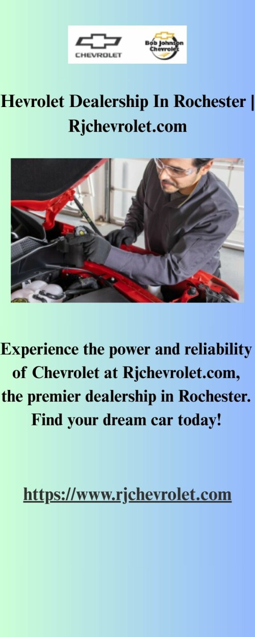 Experience the power and reliability of Chevrolet at Rjchevrolet.com, the premier dealership in Rochester. Find your dream car today!

https://www.rjchevrolet.com/