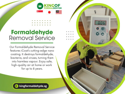 Professional formaldehyde removal is the smart and safe way to protect your loved ones and enjoy peace of mind. Whether you live in a new apartment, a landed house, or you’ve just finished renovations, a trusted formaldehyde removal service can make all the difference.

Official Website: https://kingformaldehyde.sg

Address: 3 Duku Lane,Singapore 429304,RI Services Pte Ltd

Phone: +65 8788 3388

Our Profile: 

https://photouploads.com/kingformaldehyde

More Links: 

https://tinyurl.com/24cscqp4
https://tinyurl.com/2xldyq2g
https://tinyurl.com/2bybldac
https://tinyurl.com/234n94hj
