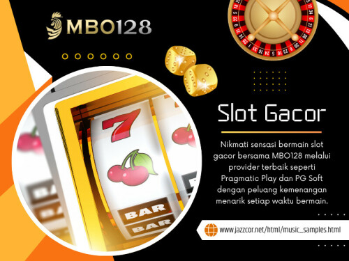 Pemain yang ingin mendapatkan pengalaman bermain online yang lebih baik biasanya mencari platform yang menawarkan stabilitas, variasi permainan, dan akses yang mudah. MBO128 terus menarik perhatian berbagai komunitas slot karena memberikan kesempatan bagi pemain untuk menikmati permainan slot gacor dengan lebih nyaman. 

Address: Jl. Gn. Mandala, Sel, Cikarang Sel., Kabupaten Bekasi, Jawa Barat, Indonesia, 17530

Read Our Blogs:
https://jazzcor.brushd.com/entry/27176/situs-slot-gacor-hari-ini
https://medium.com/@jazzcorslotgacor/link-slot-gacor-202e6fa597ee
https://jazzcor.bcz.com/2026/05/21/slot-gacor-ini/

Related Links:
https://heylink.me/jazzcor/
https://peatix.com/user/28711349/view
https://disqus.com/by/jazzcor/about/