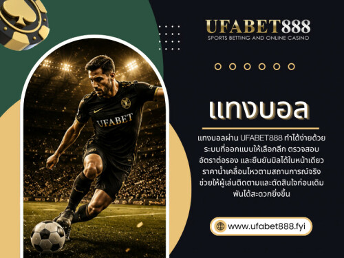 การเตรียมตัวก่อน สมัครแทงบอล เป็นขั้นตอนที่ไม่ควรมองข้าม เพราะการมีข้อมูลที่ครบถ้วนและการวางแผนที่ดีจะช่วยให้เริ่มต้นได้อย่างมั่นใจมากขึ้น

อ่านบล็อกของเรา:

https://medium.com/@ufabet_888/
https://ufabet888.yooco.org
https://ufabet888.brushd.com/

ลิงก์เพิ่มเติม:

https://patreon.com/ufabet888
https://sketchfab.com/ufabet_888
https://www.twitch.tv/ufabet_888