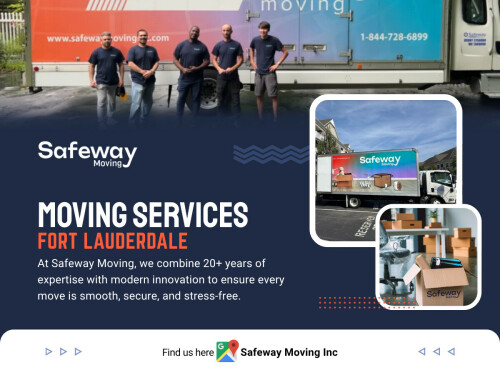 Moving services Fort Lauderdale encompass a variety of options designed to streamline your relocation process. A reliable Fort Lauderdale moving company offers comprehensive solutions, including packing, loading, transporting, and unpacking your belongings.

Safeway Moving Inc

Address: 5237 NW 33rd Ave, Fort Lauderdale, FL 33309, United States
Call Us: +18445694550
Email: info@safewaymovinginc.com
Find Us On Google Map: https://g.co/kgs/Mif4xHb

Read Our Blogs:
https://v.gd/0zWqD7
https://tinyurl.com/2adzz2oz
https://is.gd/S5rG0O

More Links:
https://is.gd/uO4LO2
https://v.gd/DuXnTd
https://tinyurl.com/2cgu54gk