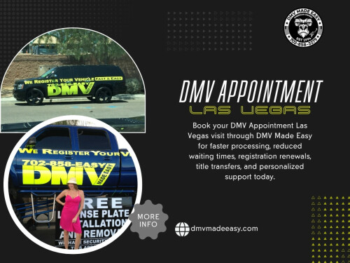 Most of the confusion people face doesn’t come from the system itself—it usually comes from not being fully prepared before visiting the dmv las vegas office or booking a dmv appointment las vegas.

DMV Made Easy

Address: 8615 W Flamingo Rd, Las Vegas, NV 89147, United States
Phone Number: +17022413662
Find Us On Google Map : https://goo.gl/maps/BJNY18FeVELkd5ye8

Read Our Blog:
https://dmvmadeeasyvegas.blogspot.com/
https://dmvmadeeasyvegas.wixsite.com/dmv-made-easy
https://dmvmadeeasyvegas.yooco.org/

More Links:
https://bio.link/dmvmadeeasy
https://www.behance.net/dmvmadeeasyvegas
https://www.magcloud.com/user/dmvmadeeasy