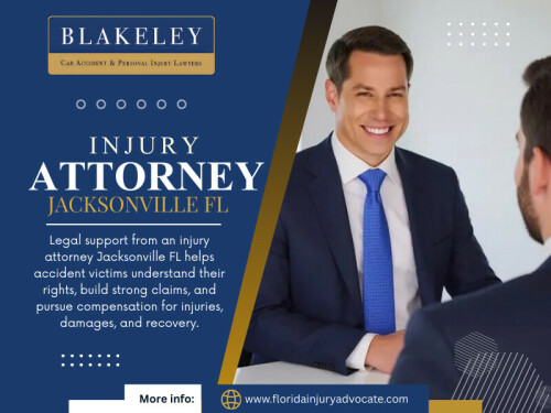 If you have been injured in an accident, do not navigate the process alone. Trust Blakeley Car Accident & Personal Injury Lawyers for dedicated and experienced representation. Speak with a trusted Injury Attorney Jacksonville Fl today and get the guidance you need to protect your rights and pursue the compensation you deserve.


Contact : Blakeley Car Accident & Personal Injury Lawyers West Palm Beach
Address: 2101 Vista Pkwy UNIT 304, West Palm Beach, FL 33411, United States
Phone :+15612323162

Find Us On  Google Map : https://maps.app.goo.gl/jnTiaqnKAecxxVXA9

Official Website:  https://www.floridainjuryadvocate.com/jacksonville/personal-injury-lawyer/

Read Our Blog: 
https://floridainjuryadvocate.tumblr.com/
https://penzu.com/p/7624348ab2e5dd77
https://69c6521c48aed.site123.me/

More Links:
https://gettr.com/user/floridainjuryadvocate
https://www.apsense.com/user/injuryadvocatefl
https://www.magcloud.com/user/floridainjuryadvocate