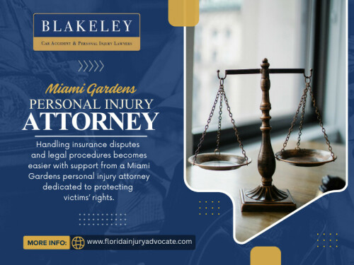 A Miami Gardens Personal Injury Attorney evaluates each case individually and determines the best approach based on evidence, liability, and potential outcomes.

Contact : Blakeley Car Accident & Personal Injury Lawyers West Palm Beach
Address: 2101 Vista Pkwy UNIT 304, West Palm Beach, FL 33411, United States
Phone :+15612323162

Find Us On  Google Map : https://maps.app.goo.gl/jnTiaqnKAecxxVXA9

Official Website:  https://www.floridainjuryadvocate.com/miami-gardens/personal-injury-lawyer/



Read Our Blog: 
https://69c6521c48aed.site123.me/
https://floridainjuryadvocatefl.weebly.com/
https://floridainjuryadvocatefl.wordpress.com/

More Links:
https://heylink.me/floridainjuryadvocate
https://peatix.com/user/29158190/view
https://disqus.com/by/floridainjuryadvocatefl/about/