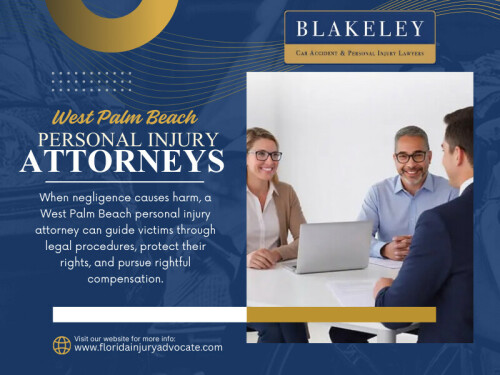 A knowledgeable West Palm Beach Personal Injury Attorney evaluates these factors early and ensures that the case is positioned correctly within Florida’s legal framework.

Contact : Blakeley Car Accident & Personal Injury Lawyers West Palm Beach
Address: 2101 Vista Pkwy UNIT 304, West Palm Beach, FL 33411, United States
Phone :+15612323162

Find Us On  Google Map : https://maps.app.goo.gl/jnTiaqnKAecxxVXA9

Official Website:  https://www.floridainjuryadvocate.com/west-palm-beach/personal-injury-lawyer/

Read Our Blog: 
https://injuryadvocatefl.yooco.org/florida_personal_injury_lawyer
https://medium.com/@floridainjuryadvocatefl/car-accident-lawyer-florida-fbb99b26f3ac
https://floridainjuryadvocatefl.mystrikingly.com/

More Links:
https://c8ke.me/floridainjuryadvocate
https://gravatar.com/floridainjuryadvocatefl
https://myanimelist.net/profile/injuryadvocatefl