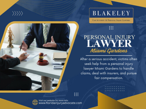 If you have been injured in an accident, do not face the process alone. Trust Blakeley Car Accident & Personal Injury Lawyers for experienced and dedicated legal support. Connect with a trusted Personal Injury Lawyer Miami Gardens today and get the guidance you need to protect your rights and pursue the compensation you deserve.

Contact : Blakeley Car Accident & Personal Injury Lawyers West Palm Beach
Address: 2101 Vista Pkwy UNIT 304, West Palm Beach, FL 33411, United States
Phone :+15612323162

Find Us On  Google Map : https://maps.app.goo.gl/jnTiaqnKAecxxVXA9

Official Website:  https://www.floridainjuryadvocate.com/miami-gardens/personal-injury-lawyer/

Read Our Blog: 
https://floridainjuryadvocatefl.weebly.com/
https://69c6521c48aed.site123.me/
https://penzu.com/p/7624348ab2e5dd77

More Links:
https://joy.bio/injuryadvocatefl
https://www.ted.com/profiles/51294759
https://band.us/@floridainjuryadvocat
