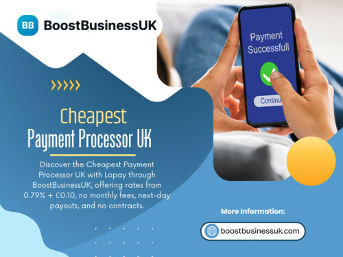 The real Cheapest payment processor UK is the one with the lowest total annual cost based on your volume.

Official Website: https://boostbusinessuk.com/merchant-signup

Read Our Blog: 
https://boostbusinessuk.weebly.com/
https://boostbusinessuk.wordpress.com/
https://medium.com/@boostbusinessuk/best-payment-processor-uk-small-business-572fc54a5add

More Links:
https://beacons.ai/boostbusinessuk
https://band.us/@boostbusinessuk
https://www.reddit.com/user/boostbusinessuk/