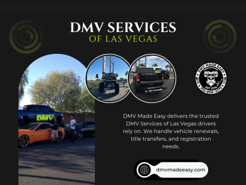 Not every DMV task requires sitting in a waiting room. Many DMV services in Las Vegas can be handled remotely with the right knowledge and preparation. Knowing your options allows you to avoid crowded offices and focus on what matters most.

Click Here for More Information: https://dmvmadeeasy.com/dmv-services-las-vegas/
 
Address: 8615 W Flamingo Rd, Las Vegas, NV 89147
 
Phone Number: +17022413662

Google Map: https://goo.gl/maps/BJNY18FeVELkd5ye8

Read Our Blog:

https://dmvmadeeasyvegas.blogspot.com/
https://dmvmadeeasy.weebly.com
https://dmvmadeeasy.medium.com

More Links:

https://linktr.ee/dmvmadeeasy
https://bio.link/dmvmadeeasy
https://allmyfaves.com/dmvmadeeasy