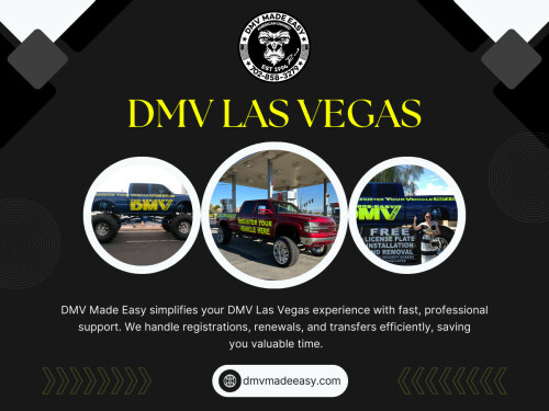 Visiting the DMV Las Vegas office without proper preparation can lead to extended wait times or incomplete transactions. This is why understanding requirements ahead of time is so important.

Click Here for More Information: https://dmvmadeeasy.com/dmv-services-las-vegas/
 
Address: 8615 W Flamingo Rd, Las Vegas, NV 89147
 
Phone Number: +17022413662

Google Map: https://goo.gl/maps/BJNY18FeVELkd5ye8

Read Our Blog:

https://dmvmadeeasyvegas.blogspot.com
https://dmvmadeeasy.weebly.com
https://dmvmadeeasyvegas.wixsite.com/dmv-made-easy

More Links:

https://linktr.ee/dmvmadeeasy
https://allmyfaves.com/dmvmadeeasy
https://dmvmadeeasy.carrd.co/