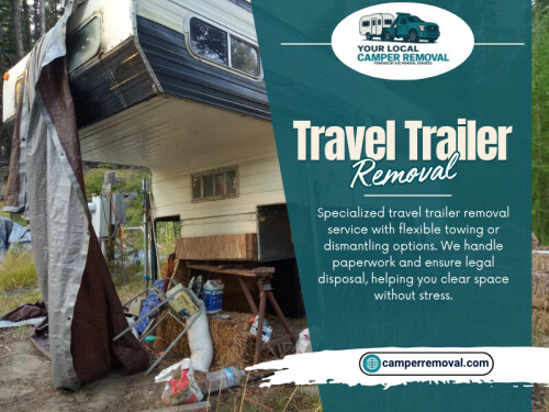 Removing an old or unwanted trailer can be a challenging task, especially when dealing with large, heavy vehicles. This is where professional Travel Trailer Removal services come in. Whether your trailer is damaged, unused, or taking up valuable space, hiring experts ensures a smooth, safe, and hassle-free process. Understanding what to expect from a reliable company can help you make the right decision.

Your Local Camper Removal

Phone: (844) 474-2429

Read Our Blogs:

https://camperremovalservices.wordpress.com/2026/04/03/motorhome-removal/

https://camperremovalservices.medium.com/travel-trailer-removal-881ae474f70c

https://penzu.com/public/f3edc060b6ac70d0

More Links:

https://allmyfaves.com/camperremovalservices 

https://gravatar.com/camperremovalservices 

https://mastodon.social/@camperremoval