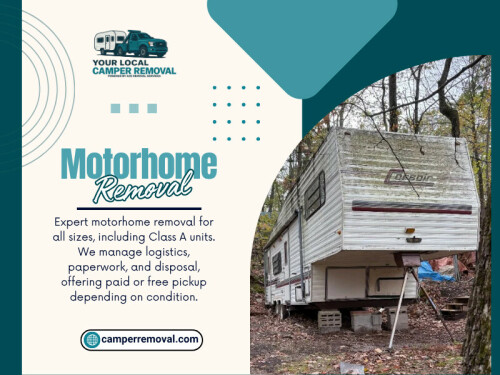 As more people invest in recreational vehicles, the challenge of disposing of old, damaged, or unused units is becoming increasingly common. This has led to a rising demand for professional Motorhome Removal services. Whether due to aging vehicles, property cleanups, or space constraints, individuals and property owners are now seeking efficient solutions to handle large vehicle disposal safely and responsibly.

Your Local Camper Removal

Phone: (844) 474-2429

Read Our Blogs:

https://camperremovalservices.wordpress.com/2026/04/03/motorhome-removal/

https://camperremoval.mystrikingly.com/blog/rv-removal-colorado

https://penzu.com/public/f3edc060b6ac70d0

More Links:

https://medium.com/@camperremovalservices/about 

https://www.behance.net/camperremoval 

https://twitback.com/camperremoval