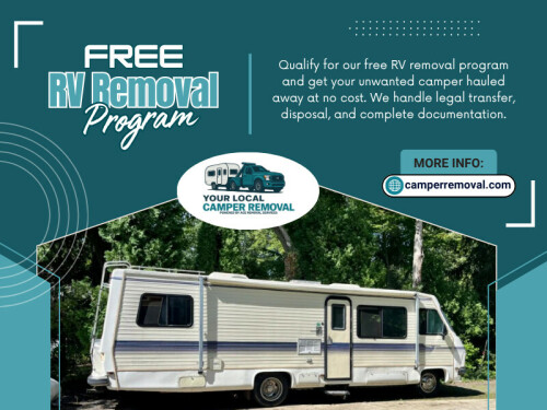 Many companies now offer a Free RV Removal Program, making it even easier for property owners to get rid of unwanted vehicles. Depending on the condition and location of your RV, you may qualify for free pickup and disposal.

This option eliminates the need for out-of-pocket expenses while still providing professional service. It’s an ideal solution for those looking to clear space without additional costs.

Your Local Camper Removal

Phone: (844) 474-2429

Read Our Blogs:

https://camperremovalservices.wordpress.com/2026/04/03/motorhome-removal/

https://camperremovalservices.medium.com/travel-trailer-removal-881ae474f70c

https://penzu.com/public/f3edc060b6ac70d0

More Links:

https://c8ke.me/camperremovalservices  

https://www.flickr.com/people/camperremovalservices/ 

https://disqus.com/by/camperremoval/about/