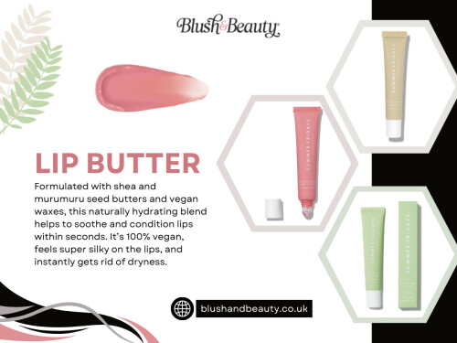 It’s confusing, especially because lip butter is supposed to help. And it does—but only when the rest of the routine supports it. The real issue isn’t always the product. Most of the time, it’s what’s happening around it.

Click here for more information: https://blushandbeauty.co.uk/collections/lips

Read Our Blogs:
https://tinyurl.com/245fxskb
https://is.gd/IqC7bC
https://v.gd/ABczXQ

More Links:
https://tinyurl.com/26tm2pjc
https://is.gd/ffG9MB
https://v.gd/O0kyGj