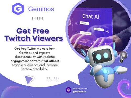 As Twitch continues to grow more competitive, many creators look for tools that help them improve visibility and reach. Geminos, is designed to support streamers who want to strengthen their presence and reach wider audiences. For many emerging creators searching for ways to improve discoverability or explore get free Twitch viewers strategies, platforms like Geminos can play a supportive role in their overall growth journey.

Read Our Blogs:
https://geminosio.medium.com/get-free-twitch-viewers-17cb3a0c1849
https://geminosio.wixsite.com/geminos/post/twitch-views
https://geminosio.mystrikingly.com/blog/free-twitch-view-bot

More Links:
https://linkin.bio/geminosio
https://vimeo.com/geminosio
https://www.patreon.com/cw/GeminosIO
