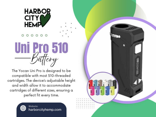 The Uni Pro 510 battery offers an excellent combination of portability, customization, and reliable performance for users of 510-thread cartridges. With adjustable voltage, a clear OLED display, and a protective cartridge chamber, it delivers features typically found in more advanced devices while remaining easy to use.

Click here for more information: https://harborcityhemp.com/product/yocan-uni-pro/

Harbor City Hemp

Address: 186 Specialty Pt, Sanford, FL 32771, USA
Phone: +1-619-639-4386

Read Our Blogs:
https://v.gd/azX2O8
https://is.gd/EmE0N7
https://tinyurl.com/29fgcezf

More Links:
https://tinyurl.com/2ym62s9v
https://v.gd/Ugg2W5
https://is.gd/qBAlBT