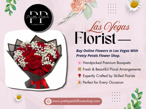 However, choosing the perfect arrangement involves more than simply picking a beautiful bouquet. From flower quality to delivery options, several details can affect the overall experience. Before placing an order with a Las Vegas Florist, consider these important factors to make the right choice.

Find Us On Google Map : https://maps.app.goo.gl/NFX34MtpnWCBUHGX9

Contact Us :
Phone : +17023300697
Address : 8550 W Charleston Blvd Suite #108, Las Vegas, Nevada 89117

Read Our Blogs -
https://prettypetalsflowershop.wordpress.com/2026/07/20/las-vegas-florist/
https://prettypetalsflowers.wixsite.com/prettypetalsflower/
https://prettypetalsflower.weebly.com

More Links -
https://c8ke.me/prettypetalsflowershop
https://www.apsense.com/user/prettypetalsflower
https://myanimelist.net/profile/prettypetals