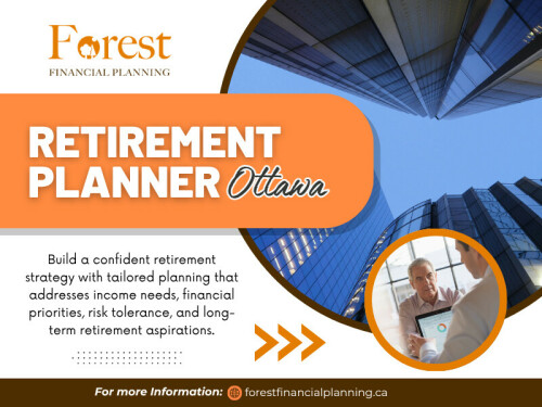 Many people believe financial advice is only useful for retirees or high-income households. In reality, guidance becomes valuable whenever important financial decisions are approaching.

Working with a Retirement Planner Ottawa can help bring structure to situations that might otherwise feel overwhelming.

Contact : Forest Financial Planning

Address: 115 Bank Street, Suite 23, Ottawa, Ontario, K1P 5N5, Canada

Phone Number: +16136637991

Read Our Blog:

https://forestfinancialplanning.tumblr.com/

https://forestfinancialplanner.blogspot.com/

http://6a57335552743.site123.me

More Links:

https://taplink.cc/forestfinancialplanning

https://www.apsense.com/user/forestfinancialplanning

https://triberr.com/forestfinancialplanning
