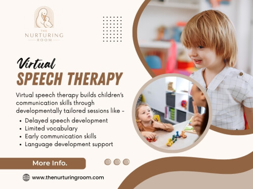 Virtual options have created new opportunities for families who need flexible care. Services such as Virtual Speech Therapy allow children to receive guidance from the comfort of home.

The Nurturing Room

Location: Weston, Florida, 33326, USA
Phone: +1-888-707-1320
Find Us On Google Maps: https://maps.app.goo.gl/hX82o7vCQovNiBKh6

Read Our Blogs:
https://thenurturingroom.wordpress.com/
https://thenurturingroom.jimdofree.com/
https://thenurturingroom.mystrikingly.com/

More Links:
https://bio.site/thenurturingroom
https://www.goodreads.com/thenurturingroom
https://speakerdeck.com/thenurturingroom