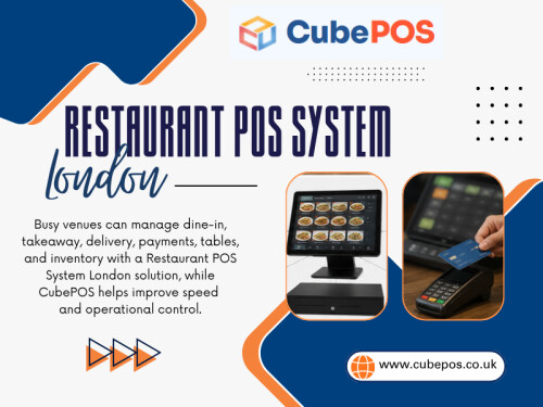 Before choosing a Restaurant POS System London, it is worth looking beyond the screen itself. The better question is whether the system fits the way your staff take orders, communicate with the kitchen, handle payments and manage the restaurant every day.

Official Website: https://www.cubepos.co.uk/pos/restaurant-pos-london

Find Us On Google Map: https://maps.app.goo.gl/svVvshHCoCFVMN9ZA

CubePOS
Phone:  +447842892849

Read Our Blogs:

https://cubepos.wixsite.com/cafeposlondon/
https://cubepos.wordpress.com/
https://cubepos.yooco.org

More Links:

https://www.patreon.com/c/cubepos
https://www.twitch.tv/cubepos/about
https://issuu.com/cubepos