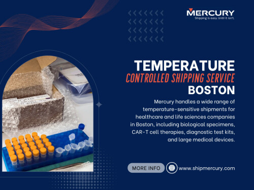 Temperature Controlled Shipping Service Boston doesn’t rely on a single solution. It combines insulated packaging, active cooling systems, and continuous monitoring to maintain stability.
Here’s the subtle reality most overlooktemperature control isn’t about keeping things “cold.” It’s about preventing fluctuation. Even brief deviations can create long-term damage that isn’t immediately visible.

Click here for more information:
https://www.shipmercury.com/cold-chain-logistics-boston
https://www.shipmercury.com/location/temperature-controlled-shipping-boston
https://www.shipmercury.com/location/cold-chain-transportation-boston
https://www.shipmercury.com/location/medical-courier-service-boston

Address: 61 Batterymarch St 1st Floor, Boston, MA 02110, United States
Phone: +1-617-723-5205
Email: support@shipmercury.com

Find Us On Google Maps: https://maps.app.goo.gl/ndWwnbPQDhuksmoq8

Read Our Blog:
https://medium.com/@shipmercuryservice/about
https://shipmercury.wordpress.com
https://shipmercury.weebly.com/

More Links:
https://heylink.me/shipmercury/
https://campsite.bio/shipmercury
https://disqus.com/by/shipmercuryma/about/
https://www.magcloud.com/user/shipmercury
https://gravatar.com/shipmercury