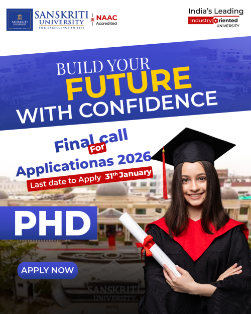 Don’t miss the final opportunity to apply for PhD admission 2026 at Sanskriti University. Start your research career with expert mentorship, advanced facilities, and a strong academic ecosystem.