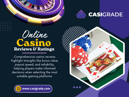 With help from Online Casino Reviews & Ratings and platforms like Casigrade, it becomes easier to spot which offers are practical and which ones only look appealing at first glance.

Phone Number: 02-508-8798

Read Our Blogs:
https://casigrade.weebly.com
https://casigrade.brushd.com/
https://69f843e7eac9d.site123.me/

More Links:
https://heylink.me/casigrade
https://triberr.com/casigrade
https://www.trepup.com/@casigrade