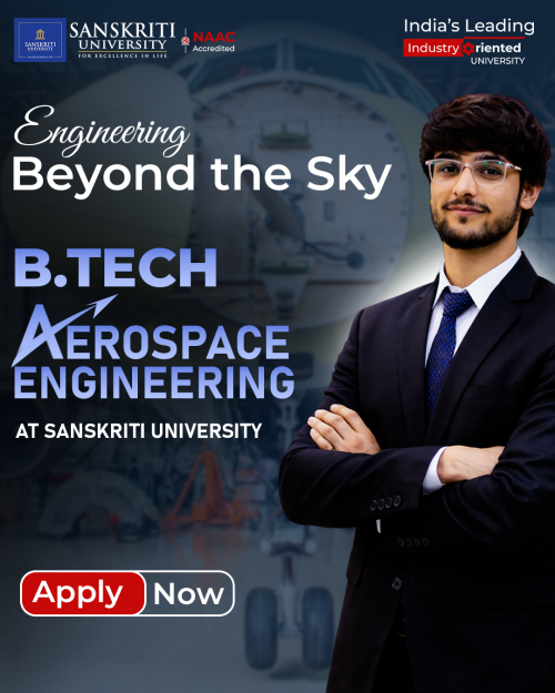 Sanskriti University offers aerospace engineering education focused on spacecraft systems, aerodynamics, propulsion, and structural design.