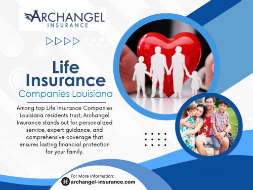 Many Life Insurance Companies Louisiana recommend term plans for younger families or anyone looking for maximum coverage without stretching their budget.
Term life is straightforward: it focuses on protection, not investment. If your priority is taking care of your family during your most financially demanding years, term insurance typically meets that goal very well.

Official Website - https://archangel-insurance.com/life-insurance/

Find Us On Google Map - https://maps.app.goo.gl/PyJzYTFJGUZeEwPBA

Archangel Insurance

Contact Us - 
Address - 3527 Ridgelake Dr STE 200, Metairie, LA 70002, United States
Phone No - +1 (504) 290-0650

Read Our Blogs - 
https://archangelinsurance.wordpress.com
https://www.tumblr.com/archangelinsurance

More Links - 
https://bio.link/archangelinsurance
https://gettr.com/user/archangelinsurance
https://linkfly.to/archangelinsurance
https://www.deviantart.com/archangelinsurance