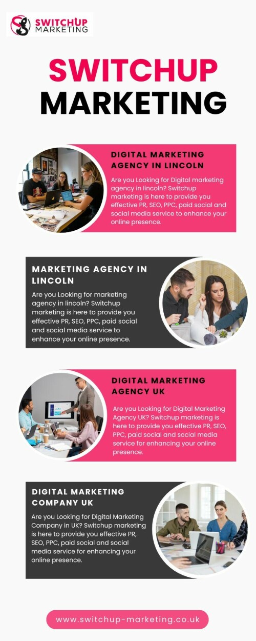 Are you Looking for Digital marketing agency in lincoln? Switchup marketing is here to provide you effective PR, SEO, PPC, paid social and social media service to enhance your online presence. For more information contact us: +44 1522 396995 or Visit us at: https://switchup-marketing.co.uk