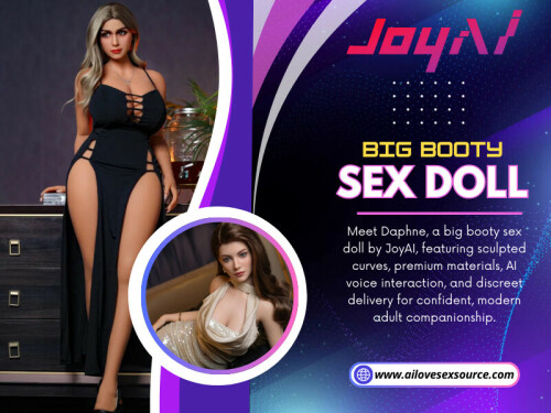 One popular variation within this category is the Big Booty Sex Doll. This design emphasizes fuller hips and a more pronounced lower body while still maintaining balance across the rest of the figure. When done correctly, this body style can look natural rather than cartoonish. The key is proper weight distribution and sculpting that complements the overall form.

For More Information: https://ailovesexsource.com/product/daphne-latin-style-ai-sex-doll-big-booty-life-sized-torso-5-point-touch-sound-ai-voice-interaction/

Joy AI

Address: Changhong Technology Tower , Nanshan District High-tech Industrial Park, ShenZhen

Phone: +1949-954-7722

Read Our Blogs:

https://ailovesexsource.wordpress.com/

https://ailovesexsource.weebly.com/

https://ailovesexsource.brushd.com/

More Links:

https://heylink.me/ailovesexsource/

https://www.buzzfeed.com/ailovesexsource

https://disqus.com/by/ailovesexsource/about/