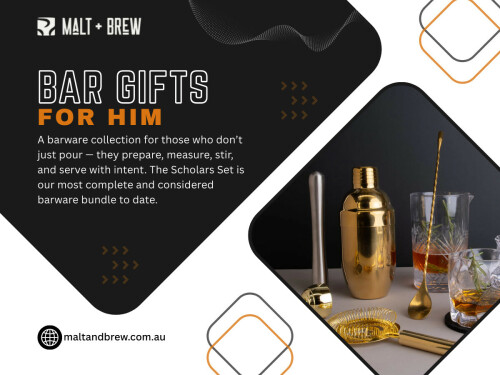 . Whether he’s a whisky guy, a cocktail maker, or someone who loves hosting, Bar Gifts For him can still surprise him especially when you choose pieces with design, weight, and quality that stand out.

 Malt & Brew
Address: 1/22 Westpool Drive, Hallam, Victoria 3803, Australia
Phone: +61 423 032 090

For more Information :  https://maltandbrew.com.au/collections/all-barware

Google Map: https://goo.gl/maps/6E6GLMhRsbiSQV577

Read Our Blogs:
https://maltandbrew.weebly.com/blog/barware
https://67824ace99913.site123.me/blog/cocktail-shaker-set
https://maltandbrew-04.webselfsite.net/blog/2026/01/15/cocktail-glasses

More Links:
https://znap.link/maltandbrew
https://soundcloud.com/maltandbrew
https://disqus.com/by/maltandbrew/about/