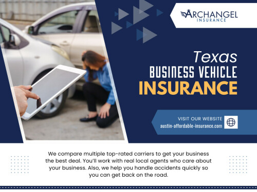 The smarter move is to compare value, not just cost. Look at what’s actually included in the policy. A well-structured Texas Business Vehicle Insurance plan may cost a bit more upfront, but it’ll save thousands when something goes wrong. Working with a local agency like Archangel Insurance helps you strike that perfect balance between cost-effectiveness and complete coverage.

Official Website - https://austin-affordable-insurance.com/business-auto-insurance

Find us on Google Map - https://maps.app.goo.gl/DgM8uwRpWbHRrGkW8

Archangel Insurance Austin
Contact Us -
Address - 901 Mopac Expressway South, Building 1, Suite 300, Austin, Texas 78746
Phone No - 737-257-6007

Read Our Blogs - 
https://archangel-insurance-austin.jimdosite.com/
https://archangelinsuranceaustin.medium.com/commercial-insurance-austin-tx-211852dd3eaa

More Links - 
https://bio.site/archangelinsuranceaustin
https://magic.ly/archangelinsuranceaustin
https://www.checkli.com/archangelinsuranceaustin
https://web.ggather.com/archangelinsuranceaustin