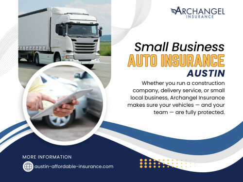 An outdated policy may no longer reflect your actual needs. Scheduling a yearly review with Archangel Insurance ensures your Small Business Auto Insurance Austin coverage grows with your company. You’ll catch potential gaps before they become problems — and maybe even find opportunities to lower your premium.

Official Website - https://austin-affordable-insurance.com/business-auto-insurance/

Find us on Google Map - https://maps.app.goo.gl/DgM8uwRpWbHRrGkW8

Archangel Insurance Austin
Contact Us -
Address - 901 Mopac Expressway South, Building 1, Suite 300, Austin, Texas 78746
Phone No - 737-257-6007

Read Our Blogs - 

More Links - 
https://heylink.me/archangelinsuranceaustin/
https://linktr.ee/archangelinsuranceaustin
https://www.ted.com/profiles/50596336/about
https://about.me/archangelinsurance