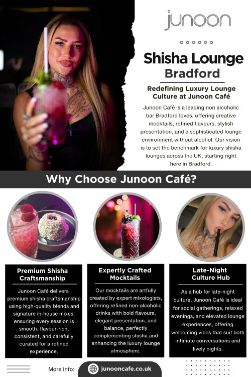 Visiting a shisha lounge Bradford for the first time can be a thrilling experience. This is considering that one gets to experience the taste of flavored tobacco, a calm environment, and the vigor of a social evening. First-timers, however, have misconceptions regarding how one can take shisha, among other things.

Find us on Google Map: https://maps.app.goo.gl/cK2pitRABFE9HWqS9

Contact: Junoon Cafe
Address: 1st Floor, 156 Grattan Rd, Bradford BD1 2JL, United Kingdom
Phone Number: +441274449066

Read Our Blogs:
https://junooncafebradford.wordpress.com
https://junooncafe.wixsite.com/junoon-cafe
https://junooncafe.weebly.com/

More Links:
https://linktr.ee/junooncafebradford
https://band.us/@junooncafebradford
https://joyrulez.com/junooncafebradford
