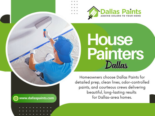 If you have worked with Dallas House Painters or are planning to hire House Painters Dallas soon, these practical maintenance tips will help protect your investment and keep your interior paint looking fresh for the long run.

Contact :Dallas Paints
Address: 2427 Allen St, Dallas, TX 75204
 Phone: (214) 978-4400

Find Us On Google Map: https://maps.app.goo.gl/JUwfMorJhrE3fb626

 Read Our Blog:
https://paintsdallas.wordpress.com/
https://dallaspaints.wixsite.com/dallaspaints
https://dallaspaints.weebly.com/



More Links:
https://igli.me/dallaspaints
https://gravatar.com/dallaspaintshouse
https://www.magcloud.com/user/dallaspaints