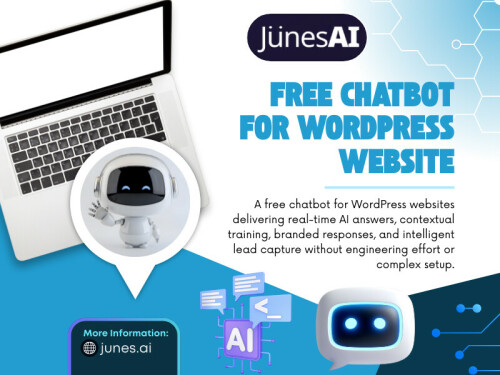 This is especially true in cases where there is a Free Chatbot for Wordpress Websites option available. On information pages, sometimes a sense of effectiveness can still be achieved with a free chatbot because the expectations are not very high and the element of curiosity plays an important role in making people interact with them.

Read Our Blogs:
https://aijunes.medium.com/
https://junesai.mystrikingly.com/
https://697498737a1e6.site123.me

More Links:
https://junesai.mssg.me/
https://www.buzzfeed.com/junesai
https://www.viki.com/users/junesai/collections
https://translate.jellyfin.org/user/junesai/