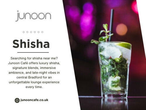 Whether it is someone searching for “shisha near me” or perhaps considering what options are available for a night out, being aware of what it is and what it is not is essential for a smooth and fun experience with shisha. A novice visitor to Bradford, therefore, is advised to be informed of a number of essential tips for a truly enjoyable night out.

Find us on Google Map: https://maps.app.goo.gl/cK2pitRABFE9HWqS9

Contact: Junoon Cafe
Address: 1st Floor, 156 Grattan Rd, Bradford BD1 2JL, United Kingdom
Phone Number: +441274449066

Read Our Blogs:
https://junooncafebradford.wordpress.com
https://junooncafe.wixsite.com/junoon-cafe
https://junooncafe.weebly.com/

More Links:
https://linktr.ee/junooncafebradford
https://www.reddit.com/user/junooncafebradford/
https://www.reverbnation.com/junooncafebradford