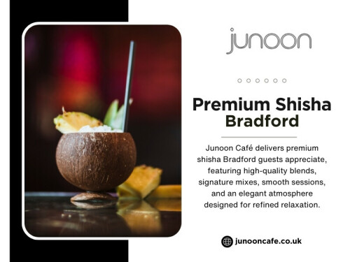 A reliable premium shisha Bradford experience means that every visit meets a familiar standard. The shisha tastes right. The setup feels clean. The service feels steady.

Official Website: https://junooncafe.co.uk/faqs/

Contact: Junoon Cafe
Address: 1st Floor, 156 Grattan Rd, Bradford BD1 2JL, United Kingdom
Phone Number: +441274449066

Find us on Google Map: https://maps.app.goo.gl/cK2pitRABFE9HWqS9

Read Our Blogs:
https://junooncafe.weebly.com/
https://junooncafe.brushd.com/
https://6972018839ad7.site123.me

More Links:
https://solo.to/junooncafebradford
https://www.magcloud.com/user/junooncafebradford
https://triberr.com/junooncafebradford