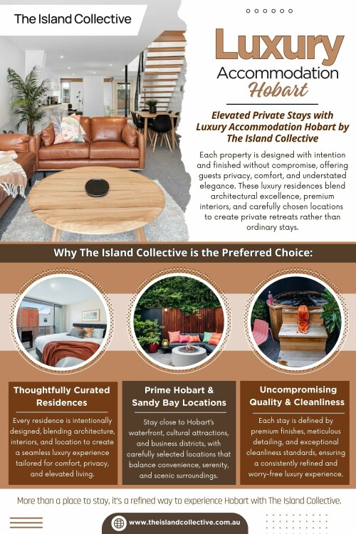 Luxury accommodation Hobart will typically restrict the number of guests specifically to maintain privacy. This is one of the most telling signs of a luxury experience.

The Island Collective

Address: Hobart, Tasmania, 7000

Phone Number : +61400101466